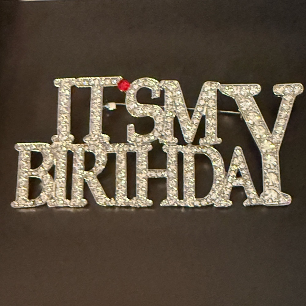 NIB Sparkling 'It's My Birthday' Brooch